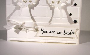 You Are So Kind